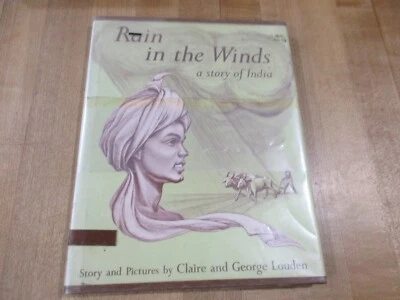Rain in the Winds a Story of India Claire George Louden 1953 HC DJ. (b)  - Image 1 of 4