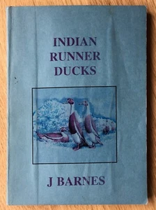 Indian Runner Ducks by J. Barnes (2007, SC) International Poultry Library - Imagen 1 de 7