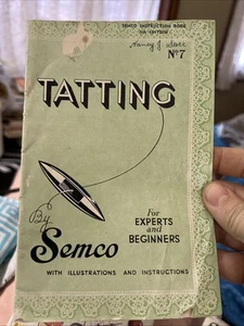 vintage pattern by SEMCO - TATTING - for experts & beginners - Picture 1 of 24