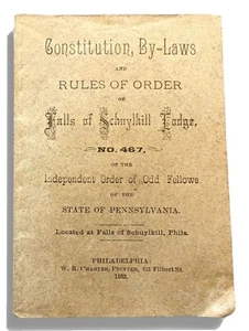 Constitution Bylaws And Rules Of Falls Of Schuylkill Lodge Number 4 67 Order Of - Picture 1 of 7