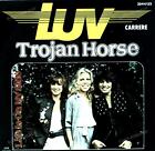 Luv - Trojan Horse / Life Is On My Side 7in (VG/VG) .