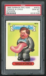1988 Topps Garbage Pail Kids 12th Series #467a Tongue In Chico PSA 10 GEM MINT - Picture 1 of 2