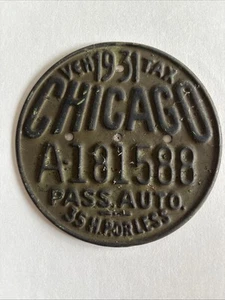 1931 Chicago Vehicle Tax Tag - Picture 1 of 3
