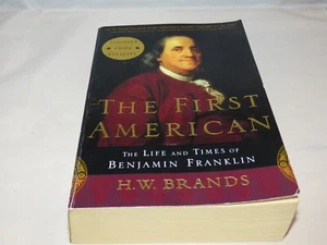 The First American by H. W. Brands (2002, Paperback) - Imagen 1 de 3