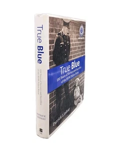 True Blue: 150 Years of Service and Sacrifice of the NSW Police Force  - Picture 1 of 5