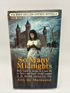 So Many Midnights by Alix de Marquand, 1966 Lancer Gothic Romance, paperback - Picture 1 of 13