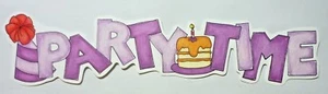 Party Time Title Birthday Purple RETIRED 2005 My Mind's Eye Die Cut  - Picture 1 of 1