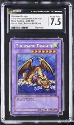 Thousand Dragon MRD-143 REVERSE FOIL ERROR Secret Rare Yu-Gi-Oh CGC 7.5 - Image 1 of 3