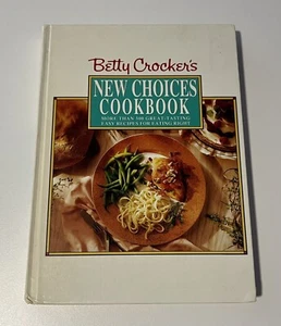Betty Crocker's New Choices Cookbook by Carolyn B. Mitchell and Betty Crocker - Bild 1 von 12