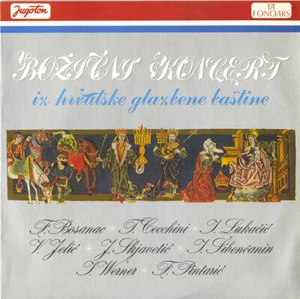 BOSANAC CECCHINI LUKACIC JELIC SKJAVETIC ETC Christmas Concerto JUGOTON 2028696 - Imagen 1 de 3
