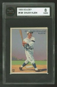 1933 GOUDEY 128 CHUCK KLEIN KSA 8 HIGH GRADE SHARP ORIGINAL 100% LEGITIMATE CARD