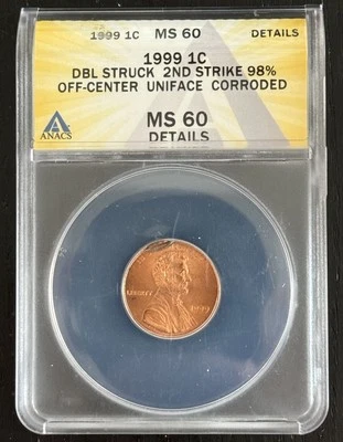 1999 Lincoln Memorial Cent 98% Off Center ANACS MS 60 Details Coin- TCCCX - Image 1 of 3