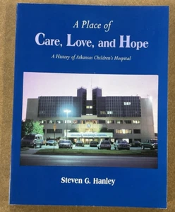 Place of Care Love and Hope by Steven Hanley SC 1994 August House - Picture 1 of 12