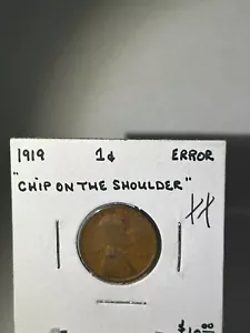 1919 Lincoln Wheat Cent ERROR (Chip on the Shoulder) Lamination error - Picture 1 of 2