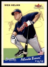 2002 Fleer Tradition Wes Helms Baseball  Cards #191