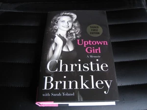 CHRISTIE BRINKLEY SIGNED - UPTOWN GIRL - Limited First Hardcover Edition NEU - Bild 1 von 13