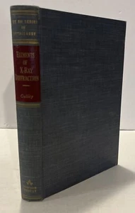 Elements of X-Ray Diffraction 2nd Edition 1959 Cullity HB Uni Of Notre Dame - Foto 1 di 10