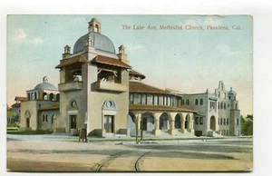 Vintage Postcard PASADENA CA Lake Avenue Methodist Church - Picture 1 of 2