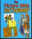The Picture Bible Dictionary - Hardcover By Mickelsen, Berkeley - GOOD
