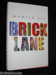 SIGNED COPY; Monica Ali - Brick Lane - 2003-1st - Award Winning Debut Novel - Bild 1 von 7