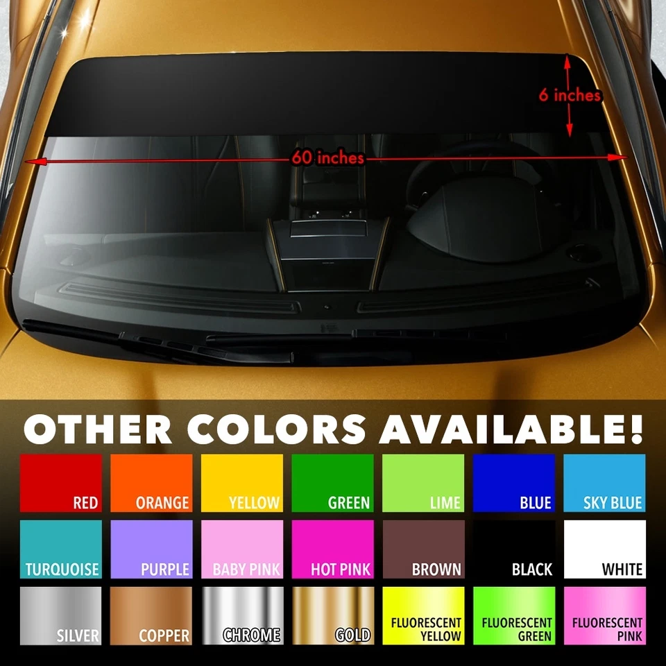 Sun Strip Visor Windshield Banner Premium Vinyl Decal Cast PVC Film VARIOUS SIZE - Image 1 of 1