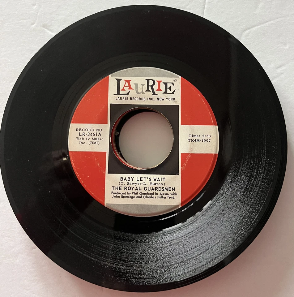 The Royal Guardsmen - Baby Let’s Wait 1968 7", Single, Ind Laurie Records VG+ - Image 1 of 1