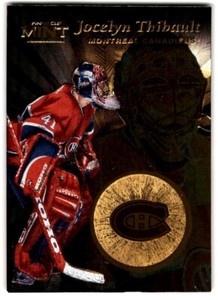 1996-97 Pinnacle Mint Gold Jocelyn Thibault #27 Montreal Canadiens
