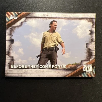 2017 Topps: AMC Walking Dead #1 "Before they come for us" 📺🐷🎬 - Imagem 1 de 2