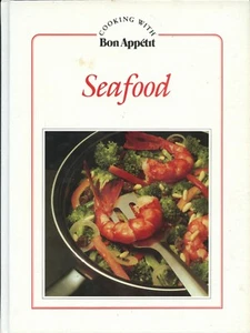 Cooking with Bon Appetit: Seafood by Bon Appétit 1983 Cookbook Hard Cover - Imagen 1 de 1