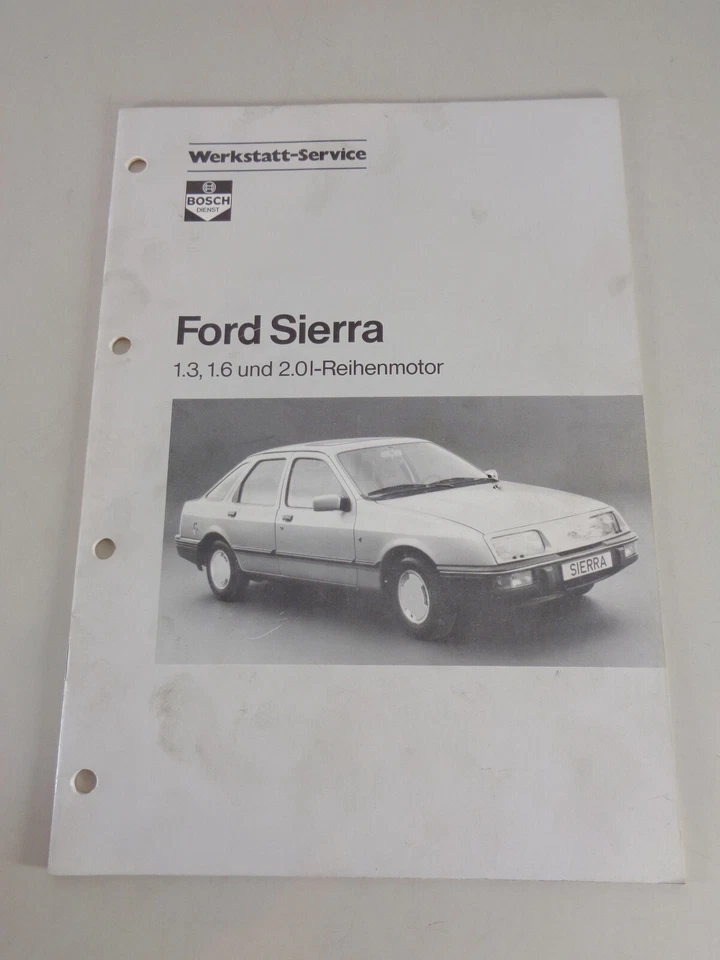 Manuale Di Officina Bosch Per Ford Sierra 1,3, 1,6, 2,0 Litri Stato 01/1985 - Immagine 1 di 1