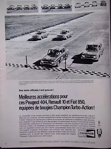 PUBLICITÉ 1969 BOUGIES CHAMPION MEILLEUR ACCÉLÉRATIONS POUR PEUGEOT RENAULT FIAT - Imagen 1 de 1