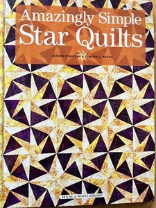 Star Quilts Amazingly Simple Stars Floral Cottage Granny Core Kaleidoscope - Picture 1 of 8