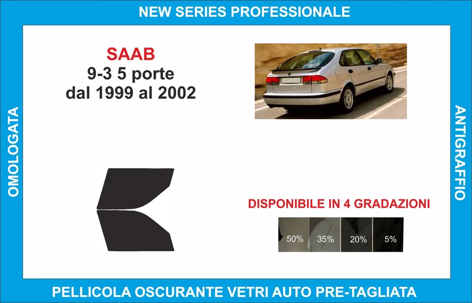 pellicole oscuranti vetri saab 9-3 5p dal 1999-2002  kit anteriore - Imagen 1 de 1