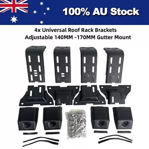 4x Universal Roof Rack Brackets Adjustable 140MM-170MM for Rain Gutter Mount 4x4 - Picture 1 of 9