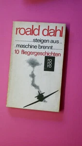 160108 ROALD DAHL Steigen aus, Maschine brennt - 10 Fliegergeschichten - Bild 1 von 1