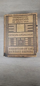 International Exposition St. Louis 1904 Official Cat. Exhibition German Empire - Imagen 1 de 18