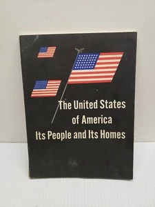 The United States Of America Its People & Its Homes 1950 - Bild 1 von 12