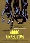Addio Onkel Tom ORIGINAL A1 Kinoplakat Gualtiero Jacopetti / Franco Prosperi