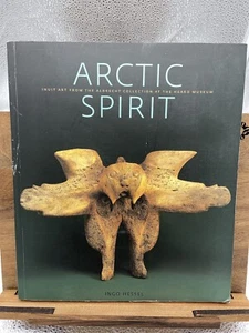 Arctic Spirit: Inuit Art from the Albrecht Collection at the Heard Museum [Pape - Picture 1 of 1