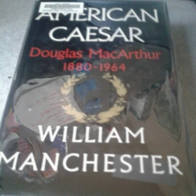 American Caesar: Douglas MacArthur, 1880-1964 - Image 1 of 3