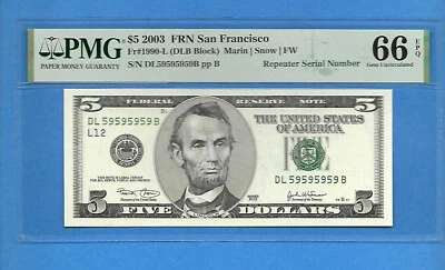 Super *REPEATER * $5 2003  San Francisco Fed Res Note " 59595959"  PMG66 - EPQ - Image 1 of 4