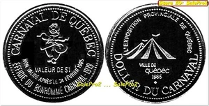 CANADA 1985 CANADIAN CARNAVAL BONHOMME VILLE DE QUEBEC ANNIVERSARY $1 COIN UNC - Picture 1 of 2
