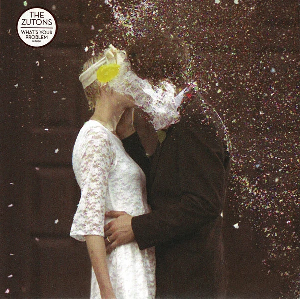 THE ZUTONS WHAT;S YOUR PROBLEM  7"  MINT - Image 1 of 1