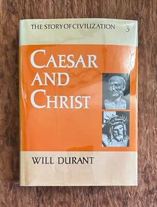 DURANT The Story of Civilization, Vol. 3: CAESAR AND CHRIST | 1972 Hardcover VG - Picture 1 of 17