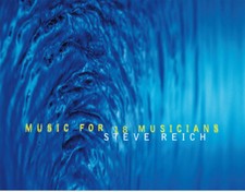 Steve Reich - Music For 18 Musicians [New Vinyl LP] 140 Gram Vinyl