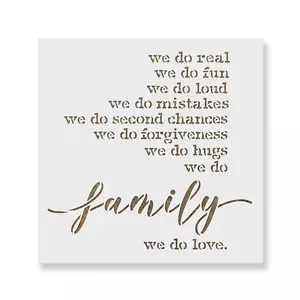 We Do Family Sign Stencil - Durable & Reusable Mylar Stencils - Picture 1 of 5
