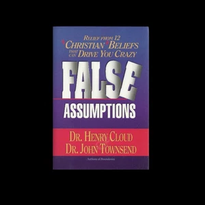 False Assumptions Christian Hardcover Dr Henry Cloud John Townsend FREE SHIPPING - Picture 1 of 1