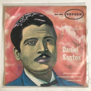 DANIEL SANTOS -DESPEDIDA- MEXICAN 7¨ EP, PS, STILL SEALED, BOLERO TROPICAL - Picture 1 of 2