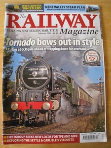 THE RAILWAY MAGAZINE FEB 2022 TORNADO CLASS 40 RAILTOURS NENE VALLEY STEAM LOCO - Picture 1 of 3