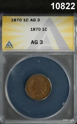 1870 INDIAN HEAD CENT ANACS CERTIFIED AG3 SCARCE DATE! #10822 - Image 1 of 3